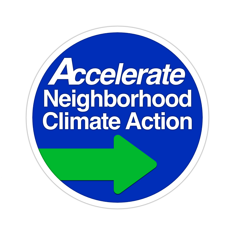 Accelerate Neighborhood Climate Action